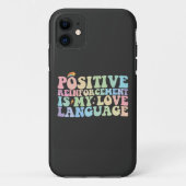 Positieve versterking is mijn liefdestaal Groovy Case-Mate iPhone Case (Achterkant)