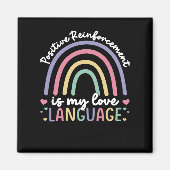 Positieve versterking is mijn liefdestaal magneet (Voorkant)