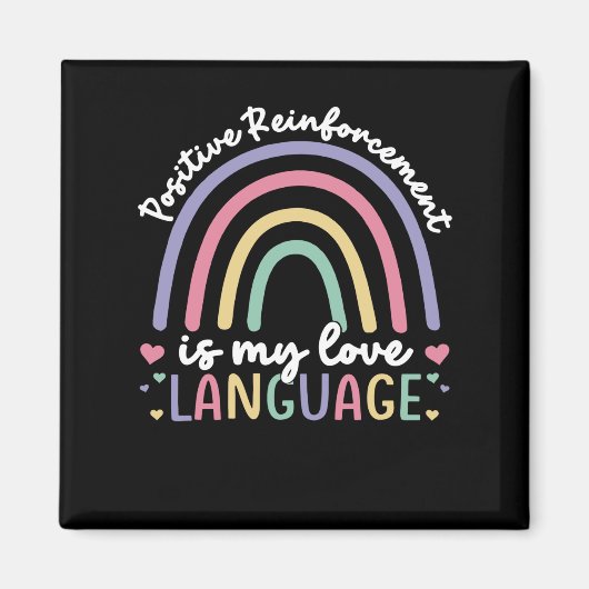 Positieve versterking is mijn liefdestaal magneet (Voorkant)