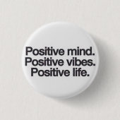 positieve vibe-toets ronde button 3,2 cm (Voorkant)