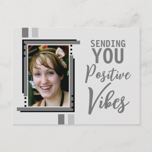 Positieve vibes aanmoediging foto grijs toevoegen briefkaart (Voorkant)