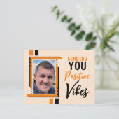 Positieve vibes-aanmoediging voeg foto-oranje toe briefkaart (Staand voorkant)