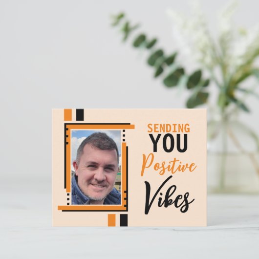 Positieve vibes-aanmoediging voeg foto-oranje toe briefkaart (Staand voorkant)