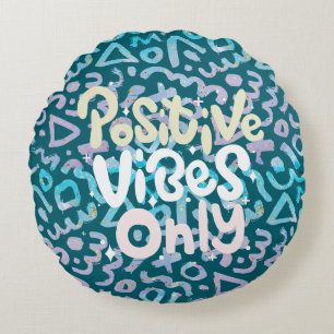 Positieve vibes alleen groen geometrisch rond kussen