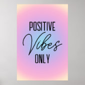 Positieve Vibes alleen pastel roze gradiënt Poster (Voorkant)