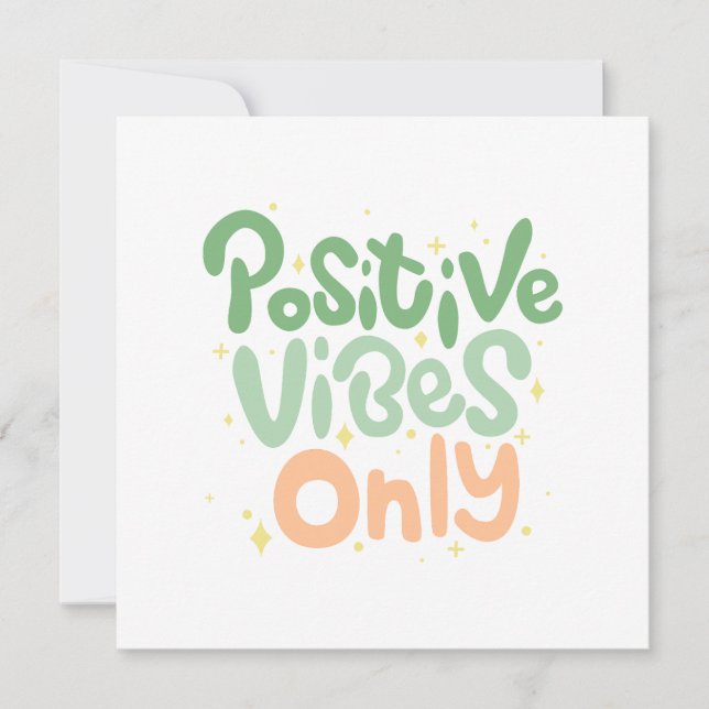 Positieve vibes alleen positieve quotes (Voorkant)