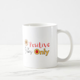 Positieve vibes alleen trending nieuwe mok design