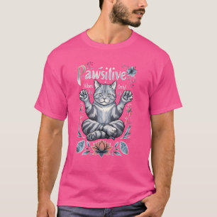 Positieve Vibes Alleen Yoga Houdingen Kitten Brits T-shirt