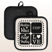 Positieve vibes blijven lachen en voeg initialen z pannenlap