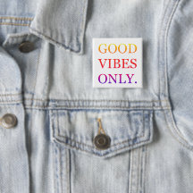 Positieve Vibes-Button