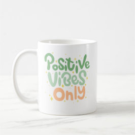 Positieve Vibes Koffiemok