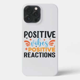 Positieve vibes   Motivatie prijsopgave iPhone 13 Pro Max Hoesje
