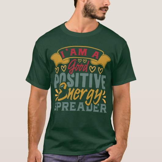 Positieve vibes | Motivatie prijsopgave T-shirt (Voorkant)