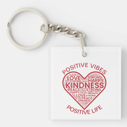 Positieve Vibes Positief Leven Acryl Sleutelhanger (voorkant)