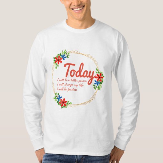 positieve vibes quotes voor succes t-shirt (Voorkant)