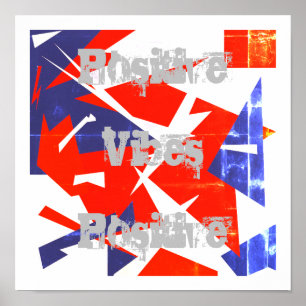 Positieve Vibes Red Blue White Abstract Art Poster