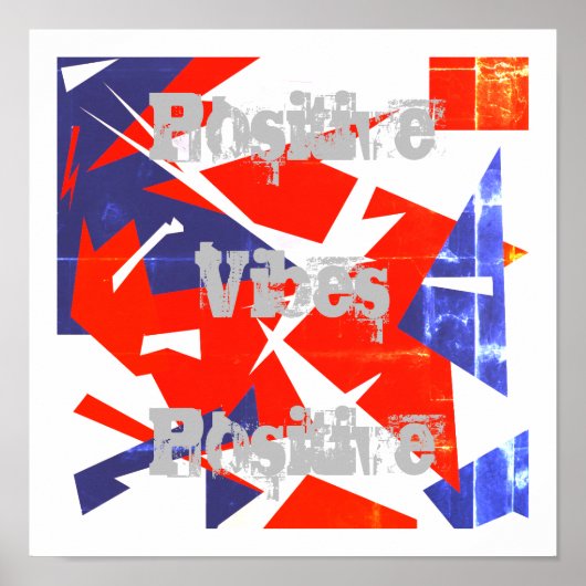 Positieve Vibes Red Blue White Abstract Art Poster (Voorkant)