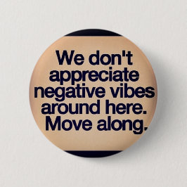 positieve vibes ronde button 5,7 cm