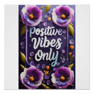 Positieve vibes rondom muurkunst perfect poster