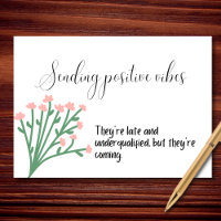 Positieve vibes sturen (uiteindelijk)