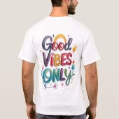 Positieve Vibes T-shirt (Achterkant)