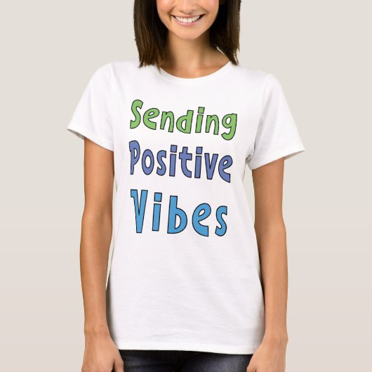 Positieve Vibes T-shirt verzenden (Voorkant)