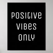 positieve vibes zwarte bemoediging poster (Voorkant)