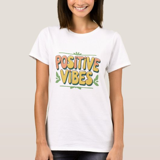 Positieve vibraties  t-shirt (Voorkant)