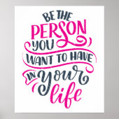 Positieve virussen - Wees de persoon die je wilt h Poster (Voorkant)