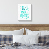 Positieve vriendelijkheid is typografie canvas afdruk (Insitu (Slaapkamer))