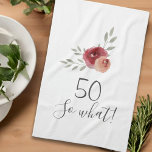 Positieve Waterverf Rozen Floral 50th Birthday Theedoek<br><div class="desc">Positieve Waterverf Rozen Floral 50th Birthday Kitchen Towel met Citaat 50 dus wat. Motivatie en positief geschenk voor een vrouw. Het ontwerp bevat een positief en grappig citaat 50, dus wat in modern script en mooie waterverf rozen en draden. De handdoek is een groot geschenk voor een vrouw die haar...</div>