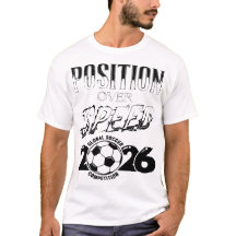 Position Over Speed Voetbal 2026 Tactisch T-Shirt