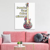 positive guitar sayings for guitarists canvas afdruk (Insitu (Woonkamer))