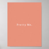 Positive Pretty Me Quote Poster (Voorkant)