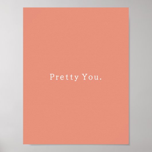 Positive Pretty You Quote Poster (Voorkant)