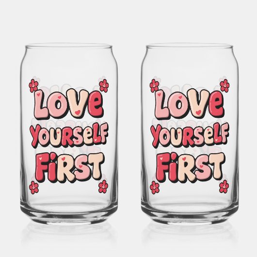 Positive Self Love "Love Yourself First" Blikvorm Glas (Voorkant)