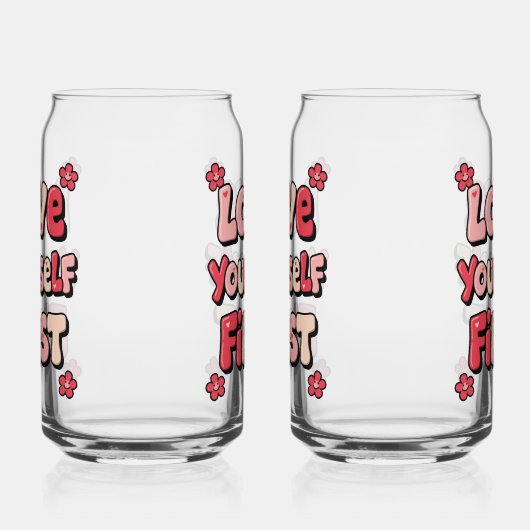Positive Self Love "Love Yourself First" Blikvorm Glas (Rechts)