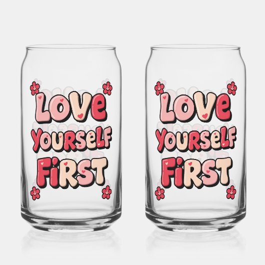 Positive Self Love "Love Yourself First" Blikvorm Glas (Achterkant)