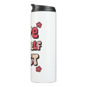 Positive Self Love "Love Yourself First" Thermosbeker (Geroteerd rechts)