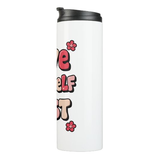 Positive Self Love "Love Yourself First" Thermosbeker (Geroteerd rechts)
