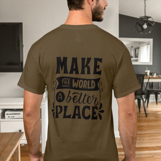 Positive shirt, motivational message t-shirt