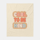 Positive Vibes Cool To Be Kind Quote Fleece Deken (Voorkant)