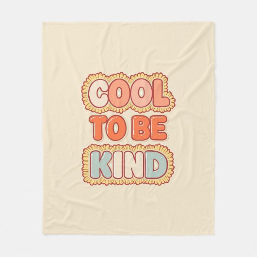 Positive Vibes Cool To Be Kind Quote Fleece Deken (Voorkant)