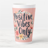 Positive Vibes Only Floral Wreath Design Latte Mok (Voorkant)