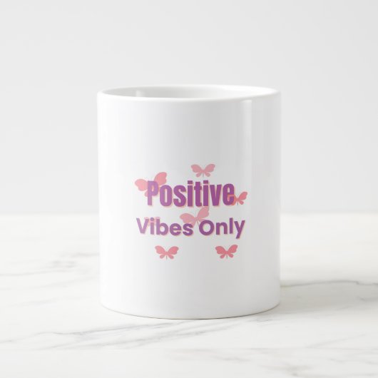 Positive Vibes Only | Minimal Motivational Quote Grote Koffiekop (Voorkant)
