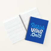 Positive Vibes Only Spiral Notebook Notitieboek (Binnen)