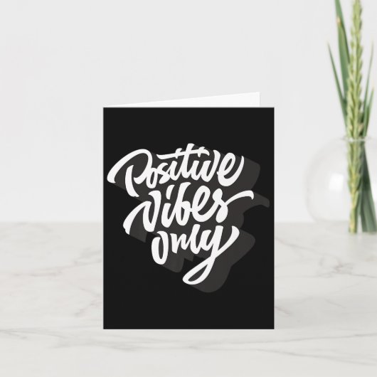 Positive Vibes Only T-shirt, Good Vibes Korte Slaa Kaart (Voorkant)