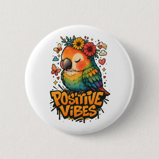 “Positive Vibes” Parrot Ronde Button 5,7 Cm