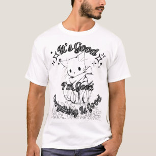 Positive Vibes T-shirt - 'Het is goed, ik ben goed