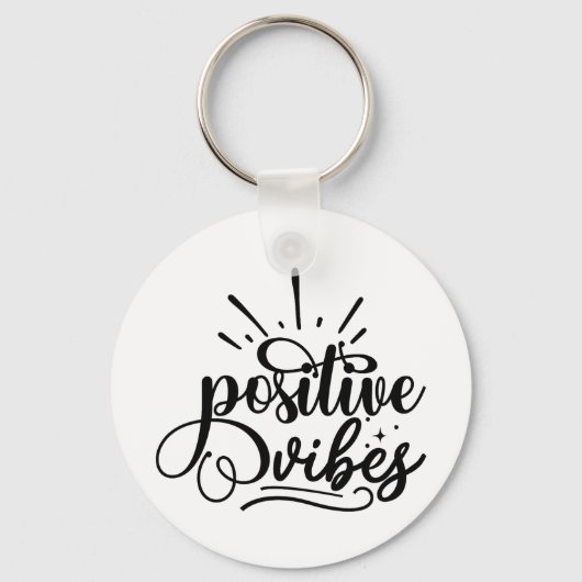 Positive Vibes Typography Motivatie Quote Art Sleutelhanger (Voorkant)